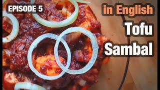 Spicy Tofu Sambal: Traditional Malay Sambal Recipe!