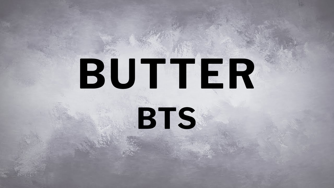 BTS Butter [Lyrics] YouTube