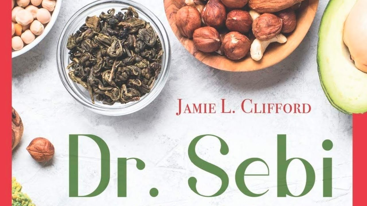 Dr. Sebi | 3 Books in 1 | A Complete Detox Diet Guide with 200 Simple Recipes | Jamie L. Clifford