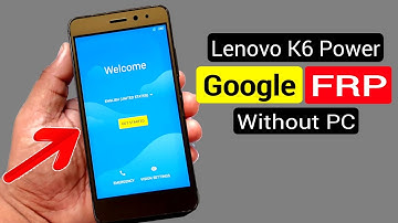 Lenovo K33a42 (K6 Power) FRP Reset/Google Account Remove |Without PC