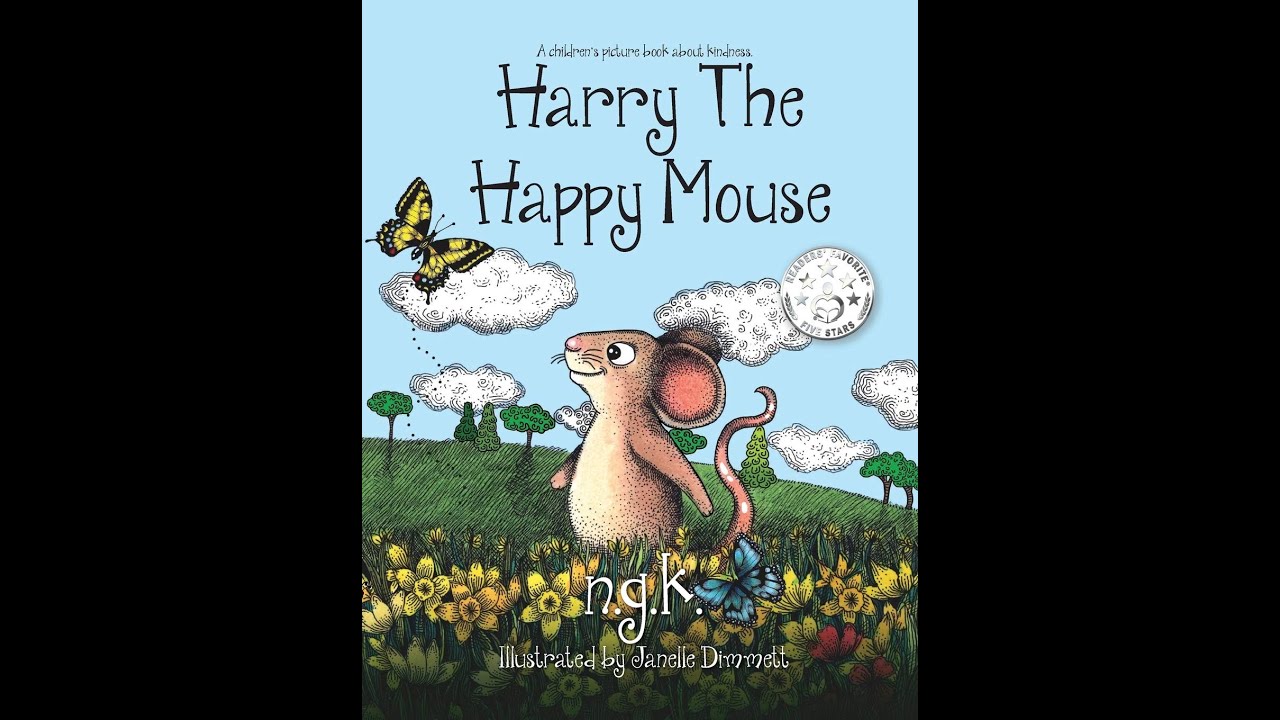 Harry the Happy Mouse - Read aloud - Storytime - YouTube