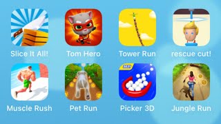 Slice It All,Tom Hero Dash,Tower Run,Rescue Cut,Muscle Rush,Pet Run,Picker 3D,Jungle Run screenshot 1