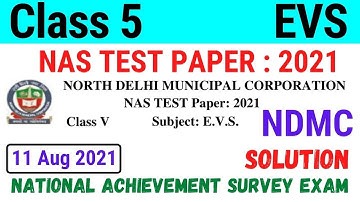 NDMC Class 5 EVS NAS Test Paper with solution (11/8/21)