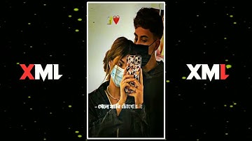 R Tui Chara Goti Nei Song Xml 😊✨ Alight Motion New Bangla sad song XML 💔✨DIVINE EDITZ