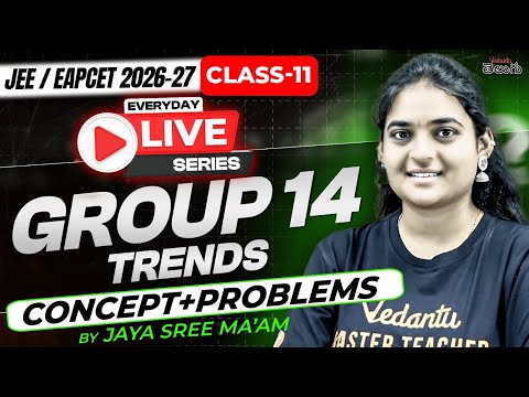 Group 14 Trends Class 11 Chemistry | Concepts + PYQs - MPC - JEE / EAPCET 2026