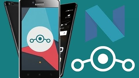 How to Install LineageOS 7.1.1 on Lenovo A6000/+ mobile