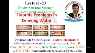 EVS/Fluoride Problems in Drinking Water/Fluoride  Problems in India by Dheerendra Kumar
