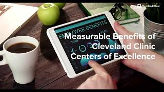 The Measurable Benefits of Cleveland Clinic Centers of Excellence