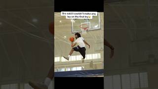 Bro said I couldn’t get a LAY on the first try😂..#basketball