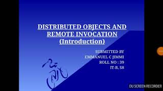 DISTRIBUTED OBJECTS AND REMOTE INVOCATION