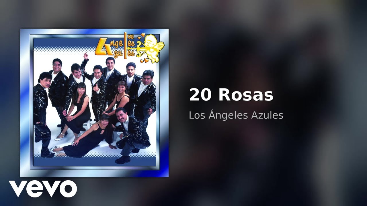 Los Ángeles Azules - 20 Rosas (Audio)