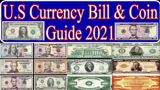 U.S Currency Note Bill's & Coins Complete Guide 2021 | What Is Penny,Nickel,Dime
