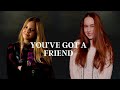 You've Got a Friend - Carole King cover feat. Emily Linge