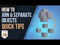 How to Join & Separate Objects in blender 2.9