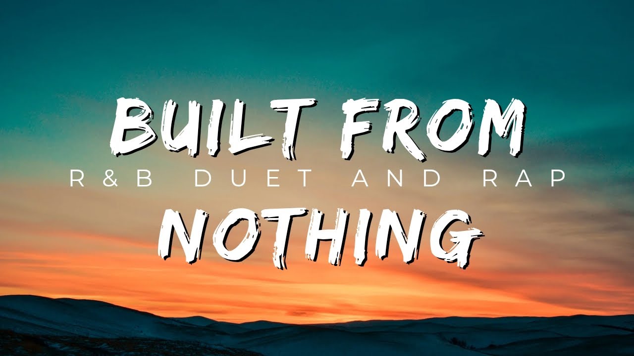 Built From Nothing | R&B & Rap Vibe Track - YouTube