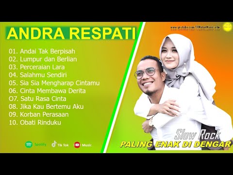 ANDRA RESPATI - ANDAI TAK BERPISAH - FULL ALBUM TERBAIK 2026 || LAGU SLOW 2026#ontrending.