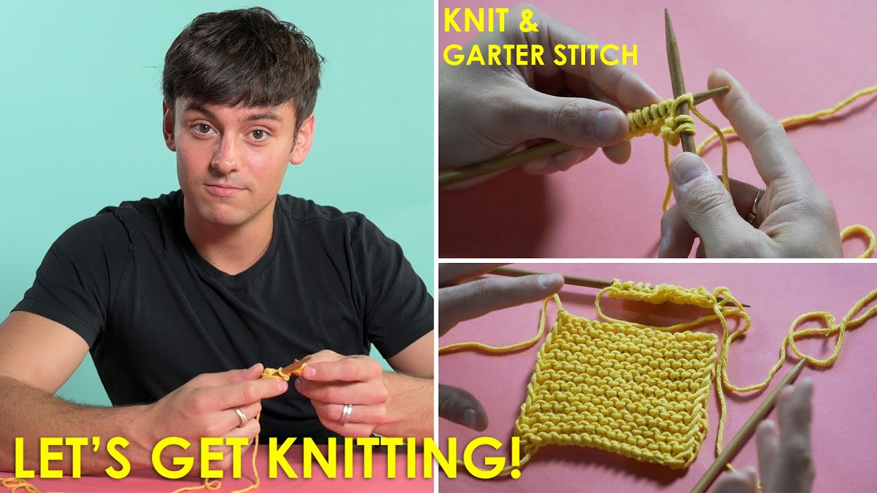 How to Knit Stitch Tutorial | Beginner's Guide with Tom Daley | Let's Get Knitting 🧶