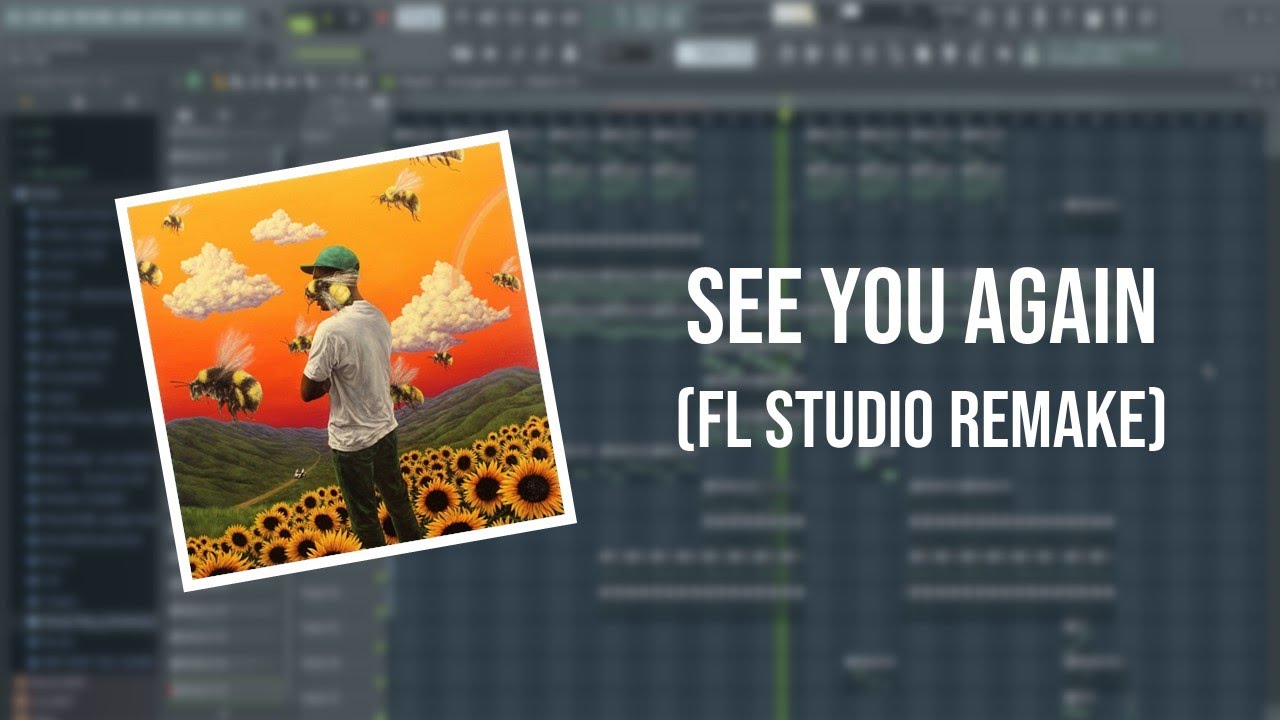 Tyler, The Creator - See You Again (FL Studio Remake)