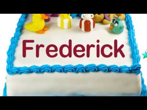 Happy Birthday Frederick