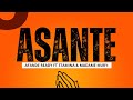 Asante by afande ready ft stamina  madame mury lyrics