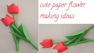 simple and easy flower making ideas | how to make paper flower | #viral#diy |@ tanu10artist_8..