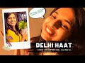 Delhi Haat INA Market VLOG | Delhi haat after lockdown | Food, Shopping, Home Decor | Gauri Talkies