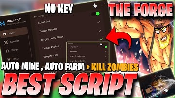 The Forge Script *NO KEY* - Auto Forge, Auto Farm Zombies, Auto Mine Ores & More | ROBLOX 2025 ✅