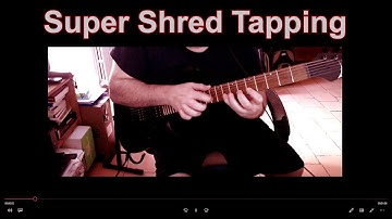 Super Shred Tapping by Jean Marc Vignolo