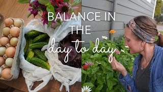 BALANCE IN THE EVERY DAY | SAHM Homemaking Life @DaveeKilian