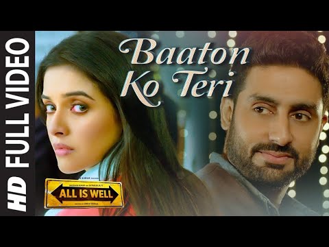 Baaton Ko Teri' FULL VIDEO Song | Arijit Singh | Abhishek Bachchan, Asin |