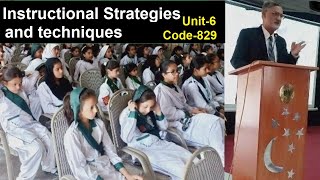 Instructional Strategies and Techniques-Unit-6 ,Code-829