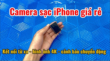 Camera ngụy trang sạc điện thoại iPhone giá rẻ , camera giấu kín mẫu mới nhất 2025 , hình ảnh 4K 