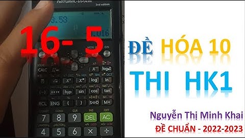 Dđề thi cuối kì hóa lớp 10 cơ bản