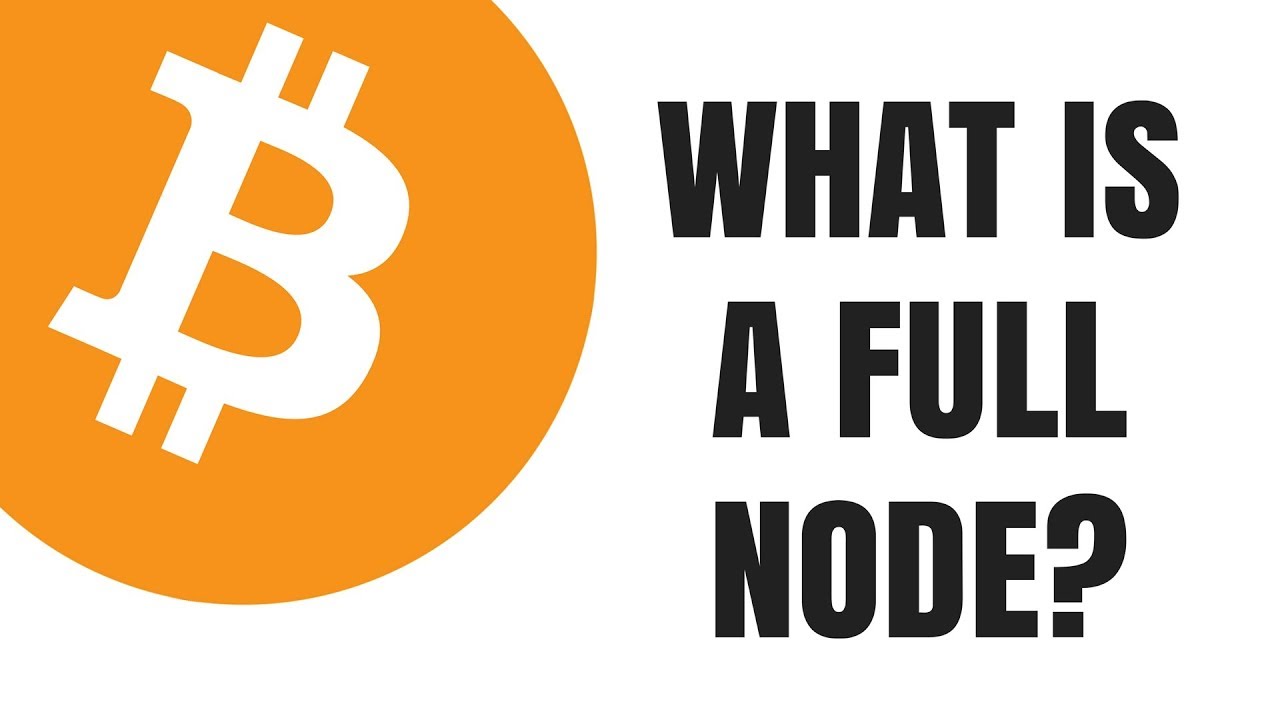 Full Node All About Cryptocurrency Bitcoinwiki - 