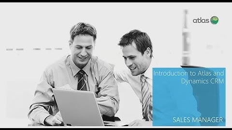 Atlas for Dynamics CRM (Sales Manager Demonstration) #1