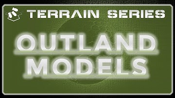 Outland Models Terrain Review!