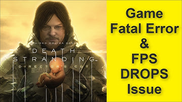 How to Fix Death Stranding Director