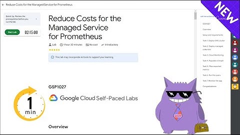 Reduce Costs for the Managed Service for Prometheus | #2025 | #GSP1027 |#qwiklabs |Solution