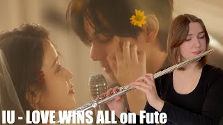 IU - Love wins all | Flute Cover [SHEET MUSIC]