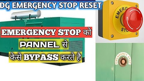 DG Emergency Stop Reset and Bypass Emergency Stop/ emergency stop ko pannel see kese Bypass Kare.