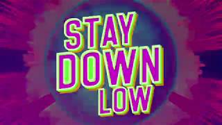 OYE!!! & Kassiano feat. Angela Hunte & Cutty Ranks - Stay Down Low | 2018 Music Release