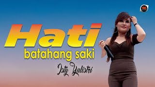 Isti Yulistri - Hati Batahang Saki [ ] Pop Manado