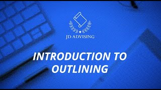 Introduction to Outlining in Law School