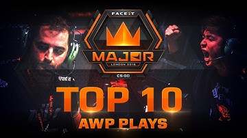 TOP 10 Awp plays of FACEIT London Major