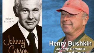 Interview with Henry Bushkin, Longtime Attorney & Closest Friend of Johnny Carson - Segment 2