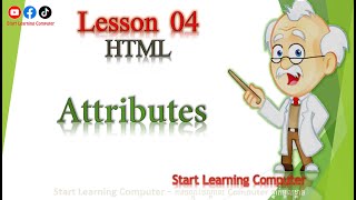 HTML - Lesson 04 - HTML Attributes @kroupheap168 #computer #computerknowledge #html