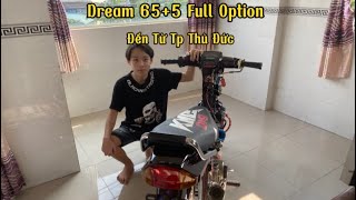 Huyền Thoại DREAM 4Val 65 5 Full Option