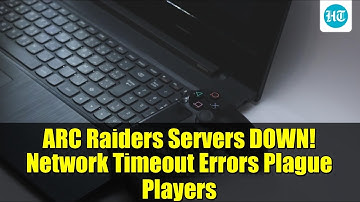 ARC Raiders Servers DOWN! Network Timeout Errors Plague Players