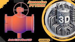Automatización de AutoCAD Plant 3D con Python