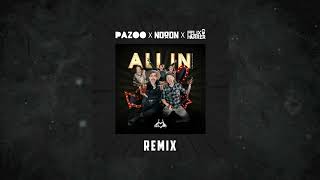 Pazoo x NoooN x Felix Harrer - ALL IN (Lieblingslieder)